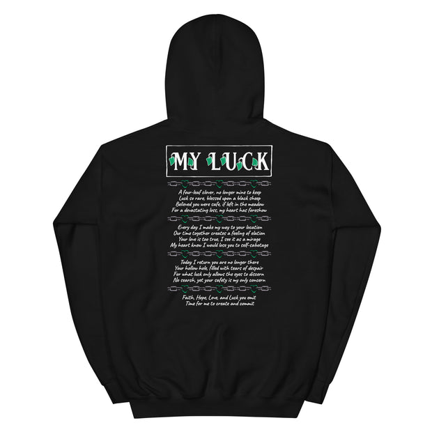 My Luck Hoodie