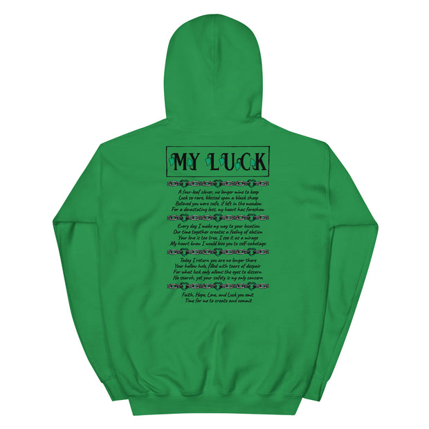 My Luck Hoodie