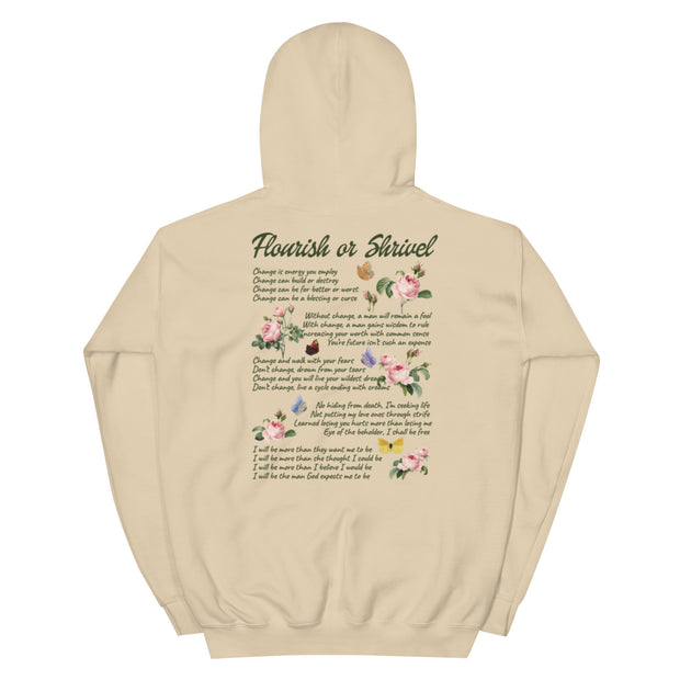 Flourish or Shrivel Hoodie