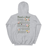 Flourish or Shrivel Hoodie